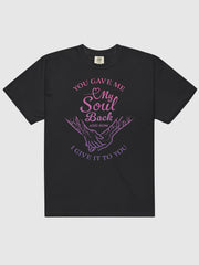 KPop Demon Hunters You Gave Me My Soul Back Comfort Colors T-Shirt